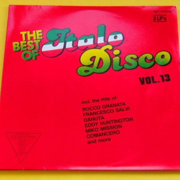 Колорс итало диско слушать. The best of Italo Disco. The best of Italo Disco Vol 13. The best of Italo Disco исполнители. Italo Disco Hits Vol пластинки.