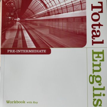 Total english intermediate workbook. New total Intermediate Workbook. New total English Intermediate Workbook ответы. Total English pre-Intermediate. New total English pre-Intermediate Test 2.