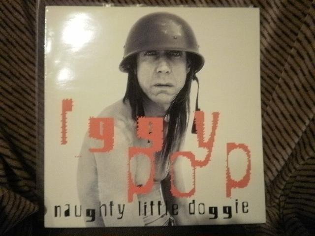 Iggy Pop Naughty Little Doggy made in UK Virgin LP