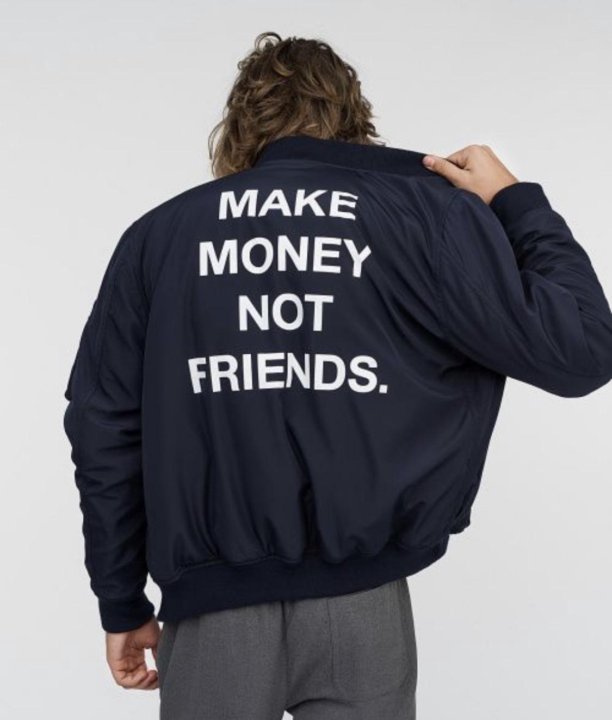 Make money not friends перевод