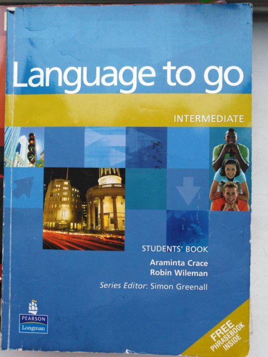 Course book upper intermediate. Учебник по английскому intermediate. учебник по английскому language to go. student book. intermediate language.