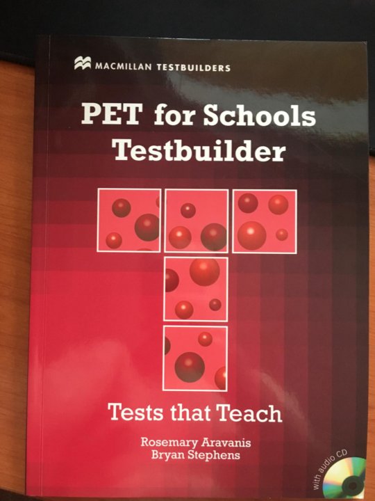 Pet for schools tests. Pet for schools. учебники по английскому pet. testbuilder. testbuilder 2.