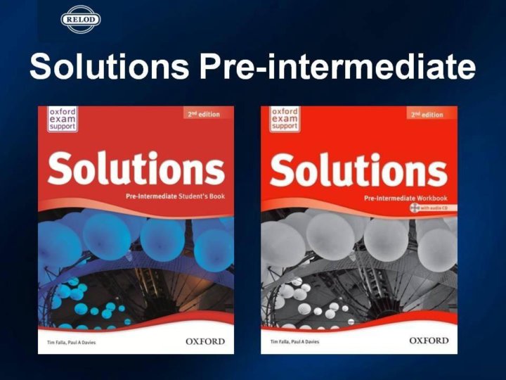 Solutions 3 edition tests. Solutions pre-Intermediate 1nd Edition. Oxford solutions pre-Intermediate. Solutions учебник. Учебник Oxford solutions Intermediate.