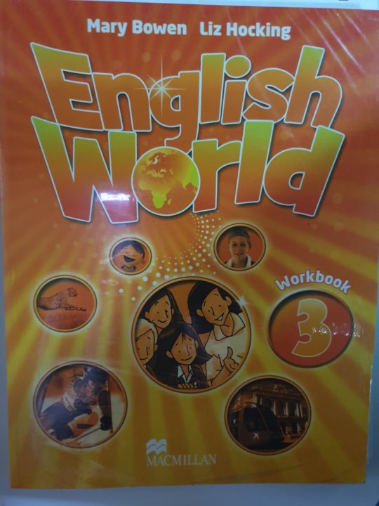 Mary bowen liz hocking. Mary Bowen Liz Hocking English World 3 Workbook ответы. English World Workbook третий класс Mary Bowen. Mary Bowen Liz Hocking English Workbook 3 ответы.