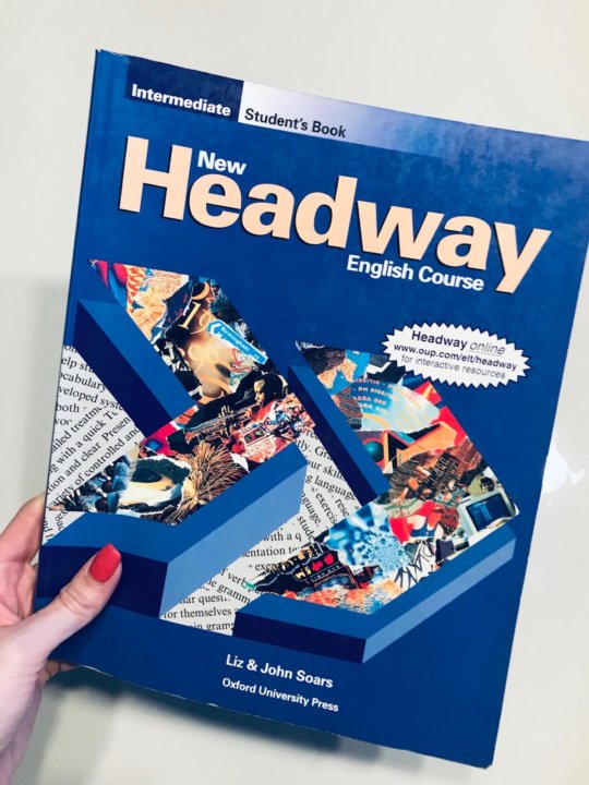 Headway intermediate student s. Headway учебник. Хедвей учебник английского. Учебник для студентов Headway. Учебники для изучения английского для заочников.