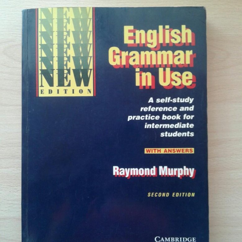 Grammar in use murphy ответы. Grammar in use Raymond Murphy аудио 2017. English Grammar in use Raymond Murphy голубая книжка. Раймонд Мерфи English Grammar in use. Синий Мерфи» English Grammar in use. Raymond Murphy. Cambridge. Fourth Edition..