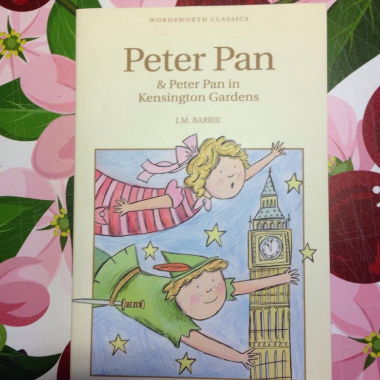 Питер пэн на английском. Питер Пэн на английском языке. Питер пен книга на английском. Джеймс Барри Питер Пэн на английском. Питер пен книга обложка на английском.