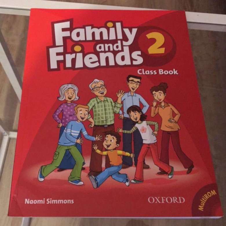 Friends 2 4. Учебник по английскому языку Family and friends 2. Английский Naomi Simmons. Учебник по английскому языку Фэмили френдс 2. Family friends книга Family friends книга.