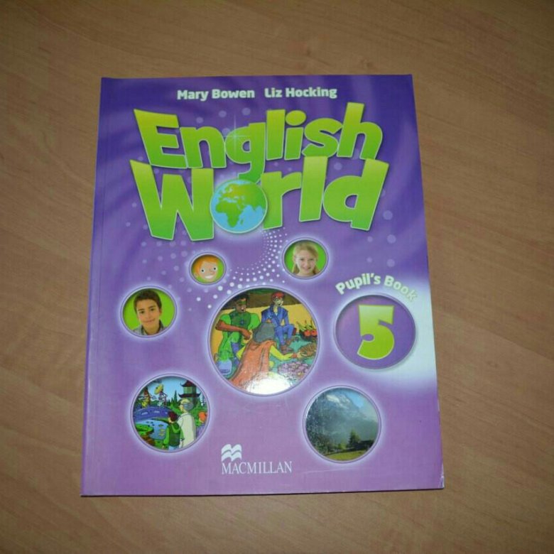 Mary bowen liz hocking. English World 5 pupil's book. Mary Bowen Liz Hocking English World 7.