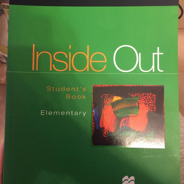 English elementary учебник. Inside out учебник. Inside out учебник Elementary. Книга inside out. Учебник inside Elementary.