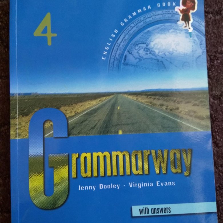 Учебник Grammarway. Учебник Grammarway 4. Учебные пособия по английскому языку Grammarway. Grammarway Jenny Dooley ответы.