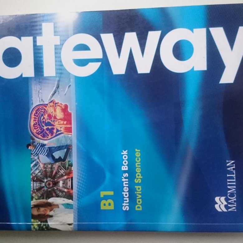 Gateway b1. Учебник английского Gateway. Учебник по английскому b2. Учебник по английскому get way. Учебник b1+.