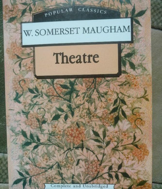 Читать театр сомерсет. Theatre Somerset Maugham. Уильям Сомерсет Моэм "театр". Моэм театр книга. Театр Сомерсет Моэм обложка.
