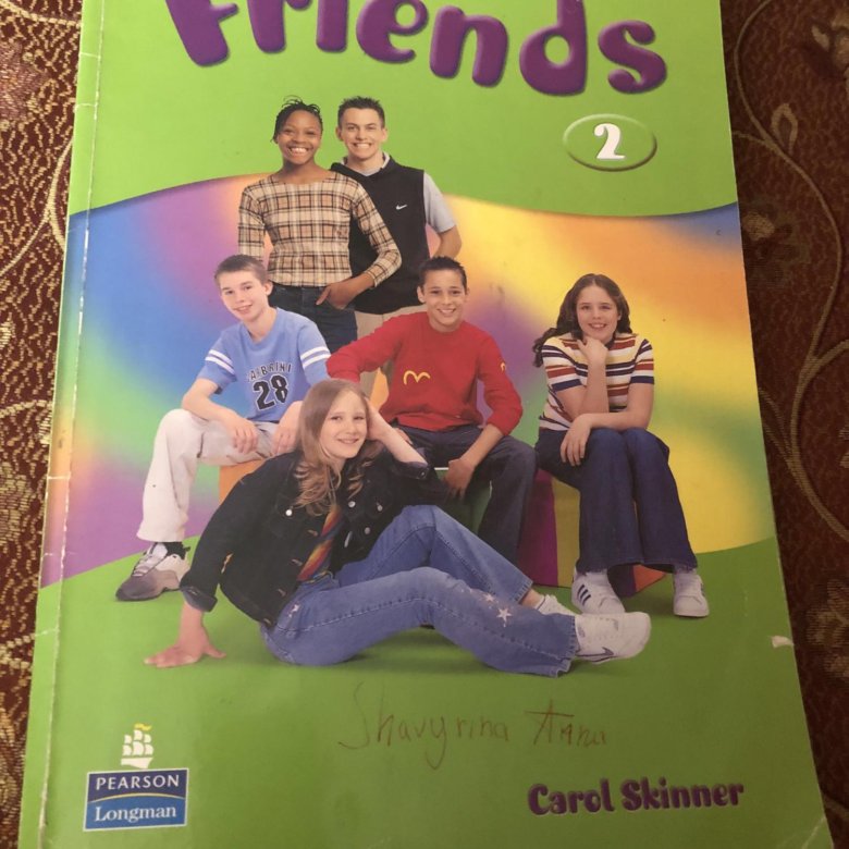 Учебники friends. Friends учебник. Учебник friends 1. Учебник по английскому Carol Skinner friends 2. Учебник френдс 2.