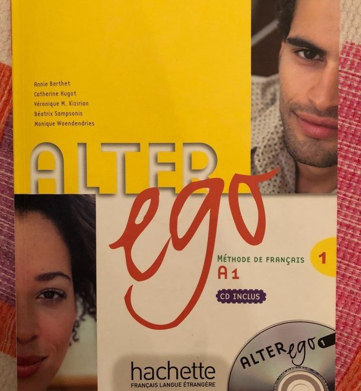 Учебники по французскому alter ego. Alter ego a1 1 edition. Alter ego a1 картинки. Alterego b1. Alter ego a1.