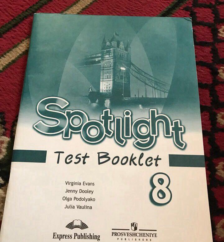 Test booklet 2. Test booklet 8 класс Spotlight ваулина. Английский Test booklet 8 класс тесты Spotlight. Тест буклет английский язык восьмой класс ваулина. Тест буклет по английскому языку 8 класс Spotlight.