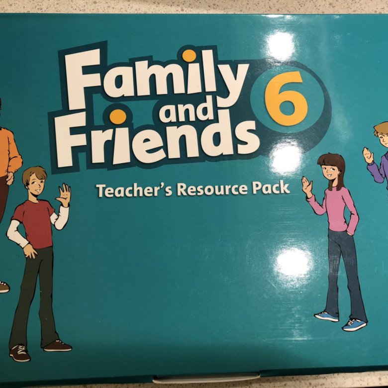 Friends 6 1. Teacher resource book Family and friends. Family and friends 6 teacher's resource Pack. Family and friends 6 teacher's book. Учебник just.