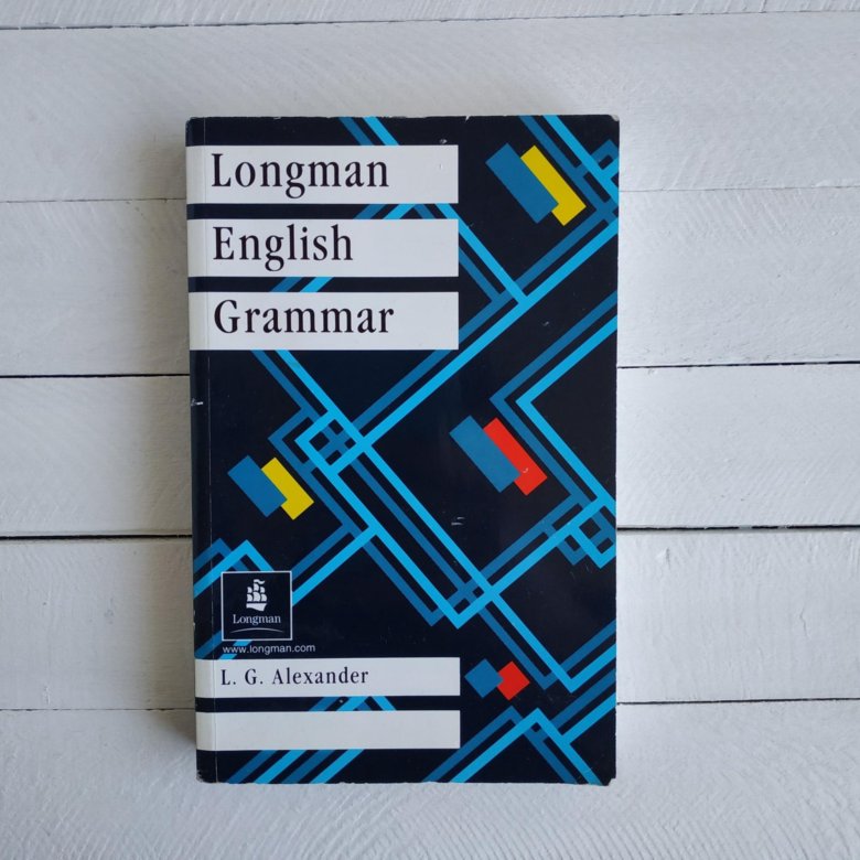 Grammar l. Longman Grammar. Longman English Grammar Alexander. L.G. Alexander "Longman English Grammar";. Longman English Grammar Practice.