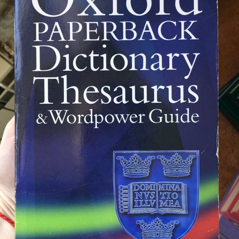 Oxford thesaurus. Thesaurus Dictionary. Тезаурусный словарь. Английские словари тезаурусы. Словарь синонимов английского языка.