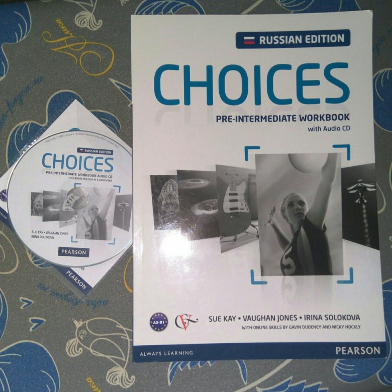 Workbook audio. Choices pre-Intermediate Workbook + Audio CD. Choices pre-Intermediate рабочая тетрадь. Choices pre Intermediate Workbook. Учебник choices pre-Intermediate.