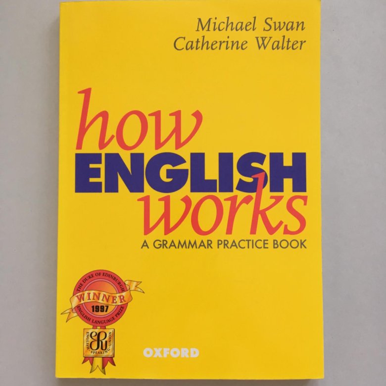 How English works. Учебник Swan. Swan English Grammar.