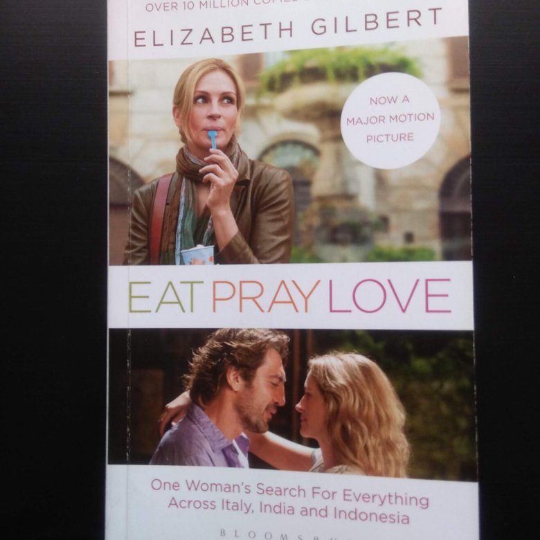 Eat pray love english. Ешь молись люби книга. Eat, Pray, Love. Ешь молись люби на английском. Ешь молись люби книга на английском.