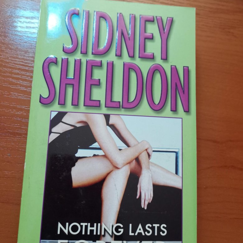 Nothing lasts Forever Sidney Sheldon book. Nothing lasts Forever Sidney.